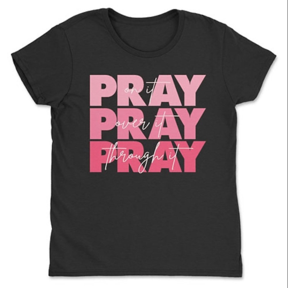 Pray On It Christian T- Shirt